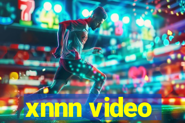 xnnn video